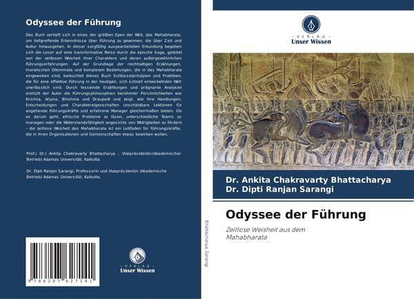 Odyssee der Führung, Taschenbuch von Ankita Chakravarty Bhattacharya , Dipti Ranjan Sarangi, Verlag Unser Wissen, 9786207627141