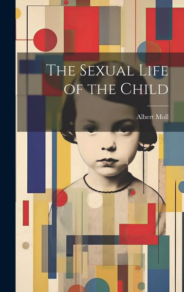 Produktbild: The Sexual Life of the Child
