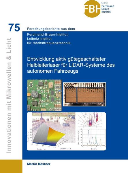Produktbild: Entwicklung aktiv g&uuml;tegeschalteter Halbleiterlaser f&uuml;r LiDAR-Systeme des autonomen Fahrzeugs