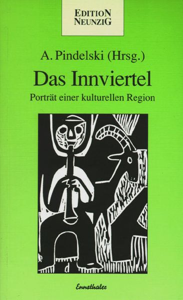 Produktbild: Das Innviertel - Portrait einer kulturellen Region