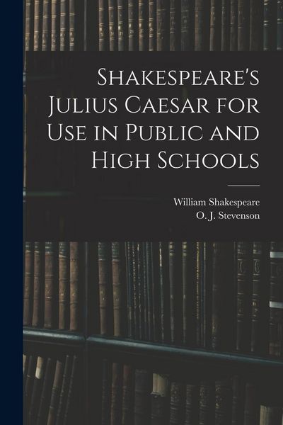 Produktbild: Shakespeare's Julius Caesar for Use in Public and High Schools