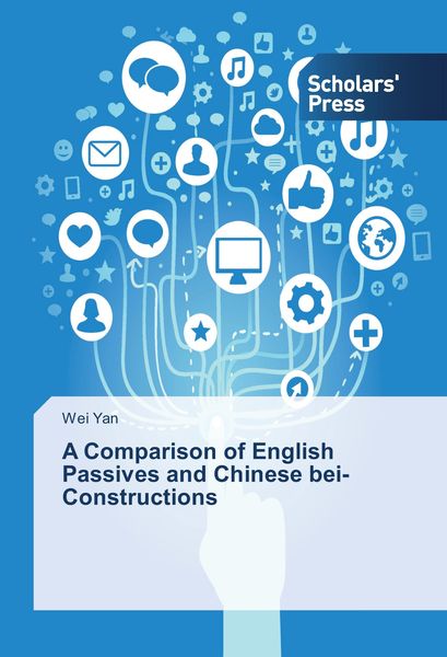Produktbild: A Comparison of English Passives and Chinese bei-Constructions