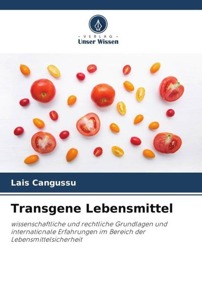 Produktbild: Transgene Lebensmittel