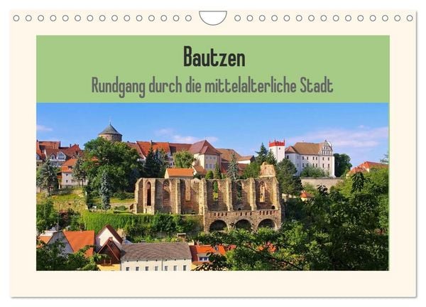 Produktbild: Bautzen - Rundgang durch die mittelalterliche Stadt (Wandkalender 2026 DIN A4 quer), CALVENDO Monatskalender