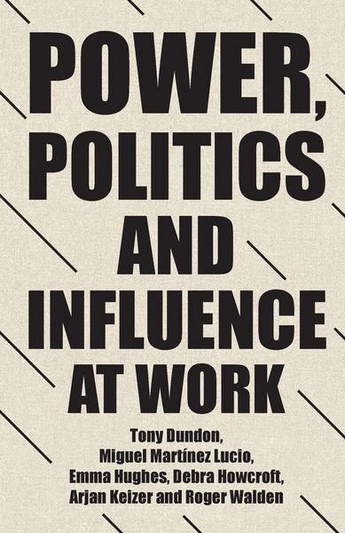 Produktbild: Power, politics and influence at work