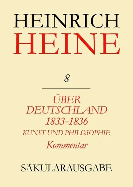 Produktbild: &Uuml;ber Deutschland 1833-1836. Aufs&auml;tze &uuml;ber Kunst und Philosophie. Kommentar