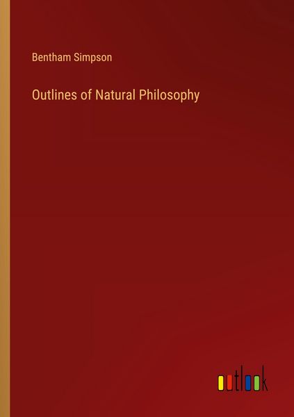 Produktbild: Outlines of Natural Philosophy