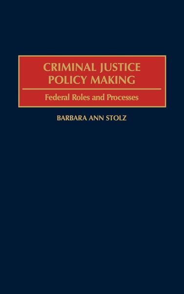 Produktbild: Criminal Justice Policy Making