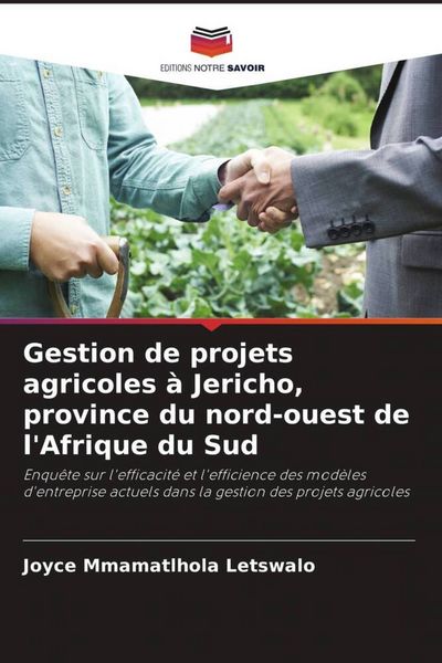 Produktbild: Gestion de projets agricoles &agrave; Jericho, province du nord-ouest de l'Afrique du Sud