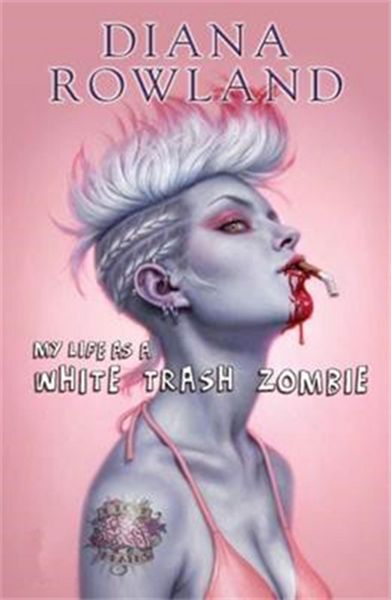 Produktbild: My Life as a White Trash Zombie