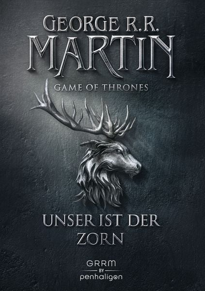 Cover of the book Unser ist der Zorn / Game of Thrones Bd. 2