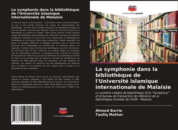 Produktbild: La symphonie dans la biblioth&egrave;que de l'Universit&eacute; islamique internationale de Malaisie