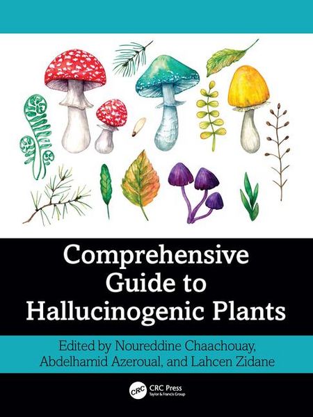 Produktbild: Comprehensive Guide to Hallucinogenic Plants