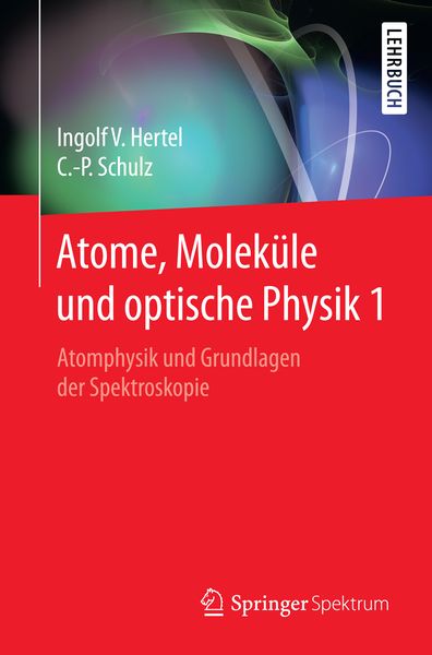 Atome, Moleküle und optische Physik 1