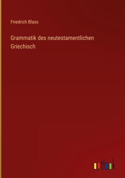 Produktbild: Grammatik des neutestamentlichen Griechisch