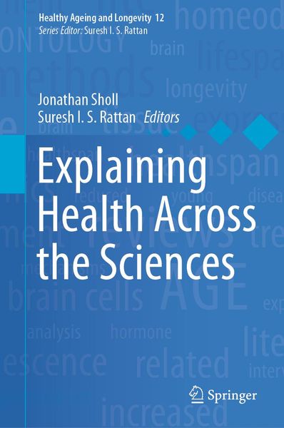 Produktbild: Explaining Health Across the Sciences