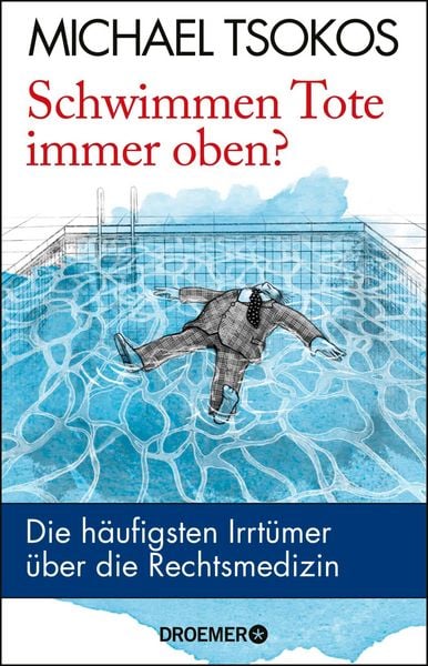 Produktbild: Schwimmen Tote immer oben?