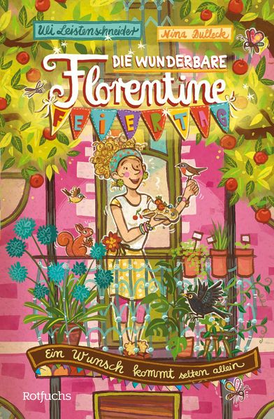 Produktbild: Die wunderbare Florentine Feiertag: Ein Wunsch kommt selten allein