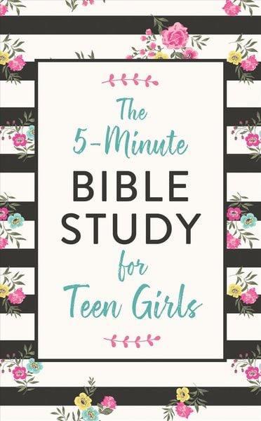 Produktbild: The 5-Minute Bible Study for Teen Girls