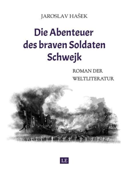 Die Abenteuer des braven Soldaten Schwejk, Taschenbuch von Jaroslav Hašek, Tredition, 9783347223332
