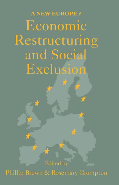 Produktbild: Economic Restructuring And Social Exclusion