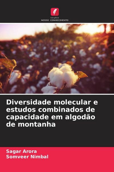Produktbild: Diversidade molecular e estudos combinados de capacidade em algod&atilde;o de montanha