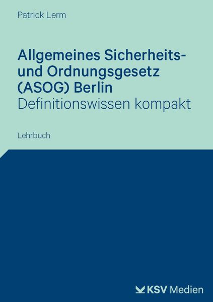 Produktbild: Allgemeines Sicherheits- und Ordnungsgesetz (ASOG) Berlin
