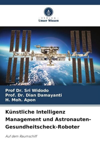 Produktbild: K&uuml;nstliche Intelligenz Management und Astronauten-Gesundheitscheck-Roboter