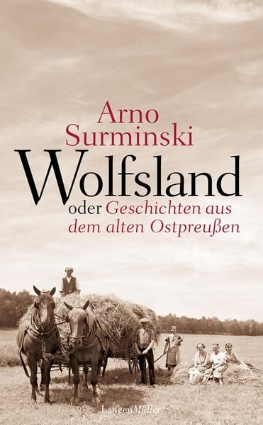 Produktbild: Wolfsland oder Geschichten aus dem alten Ostpreu&szlig;en