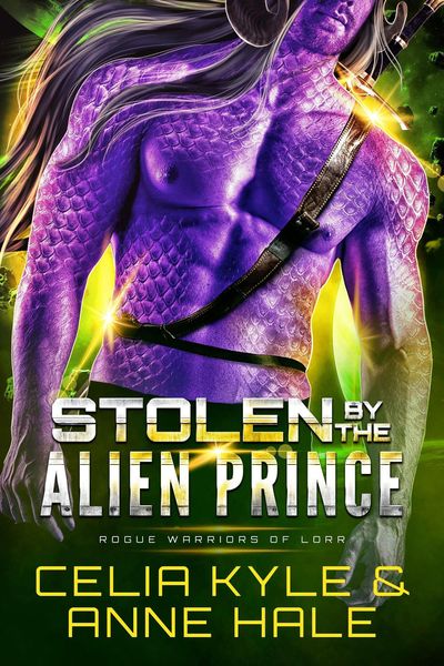 Produktbild: Stolen by the Alien Prince (Rogue Warriors of Lorr, #1)