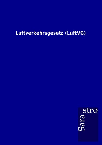 Produktbild: Luftverkehrsgesetz (LuftVG)