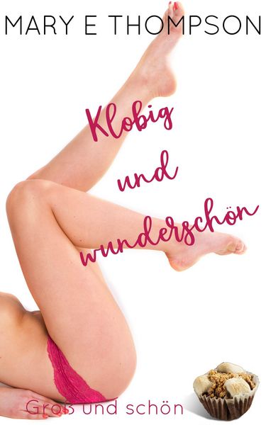 Produktbild: Klobig und wundersch&ouml;n (Gro&szlig; und sch&ouml;n, #4)