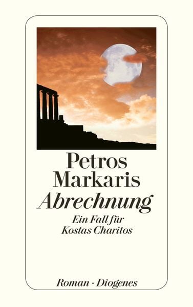 Abrechnung, Taschenbuch von Petros Markaris, Diogenes Verlag AG