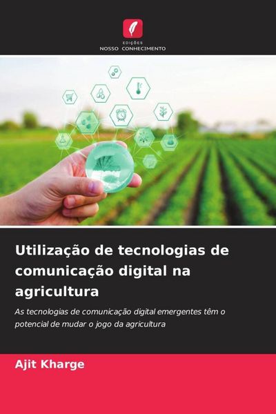Produktbild: Utiliza&ccedil;&atilde;o de tecnologias de comunica&ccedil;&atilde;o digital na agricultura