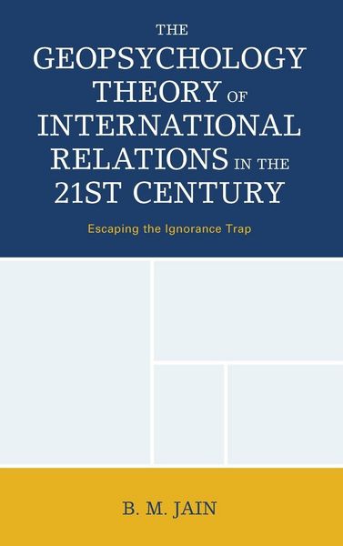 Produktbild: Geopsychology Theory of International Relations in the 21st Century