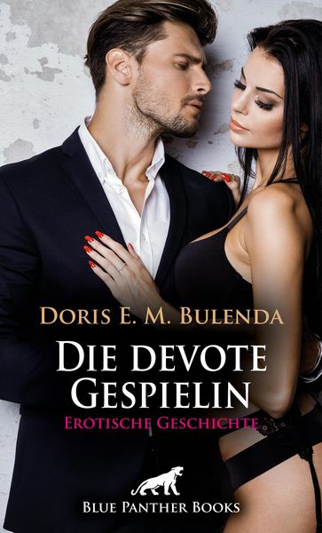 Produktbild: Die devote Gespielin | Erotische Geschichte
