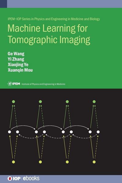 Produktbild: Machine Learning for Tomographic Imaging