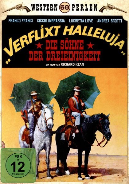 Verflixt Halleluja - Die Söhne der Dreieinigkeit - Western Perlen 50