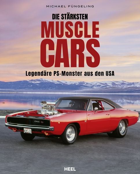 Produktbild: Die st&auml;rksten Muscle Cars