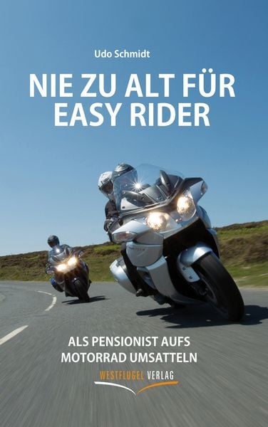 Produktbild: Nie zu alt f&uuml;r Easy Rider