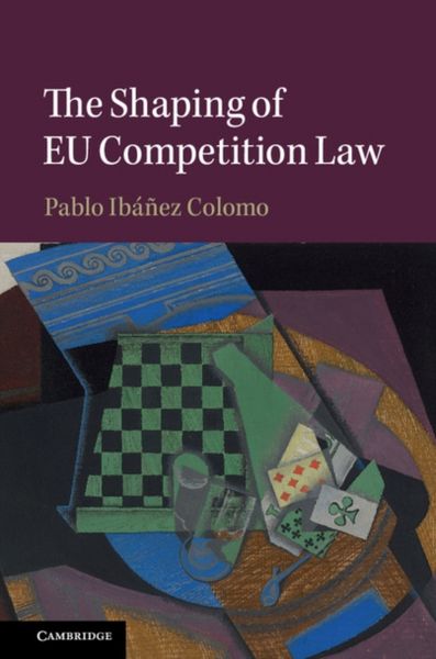 Produktbild: The Shaping of EU Competition Law
