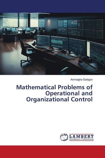 Produktbild: Mathematical Problems of Operational and Organizational Control