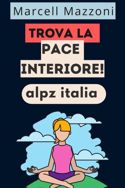 Produktbild: Trova La Pace Interiore!