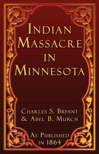 Produktbild: Indian Massacre in Minnesota
