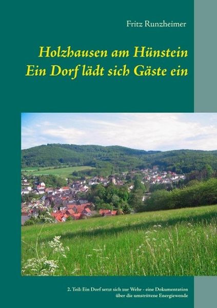 Produktbild: Holzhausen am H&uuml;nstein - Ein Dorf l&auml;dt sich G&auml;ste ein