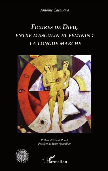 Produktbild: Figures de Dieu, entre masculin et f&eacute;minin : la longue marche