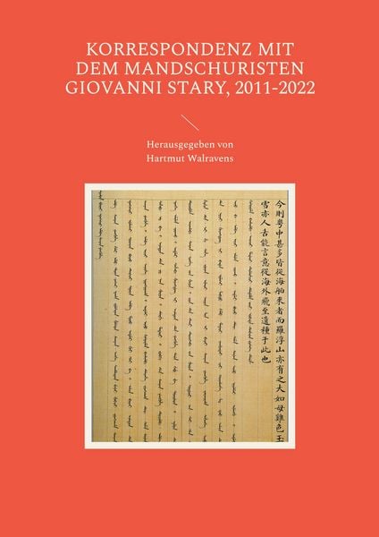 Produktbild: Korrespondenz mit dem Mandschuristen Giovanni Stary, 2011-2022