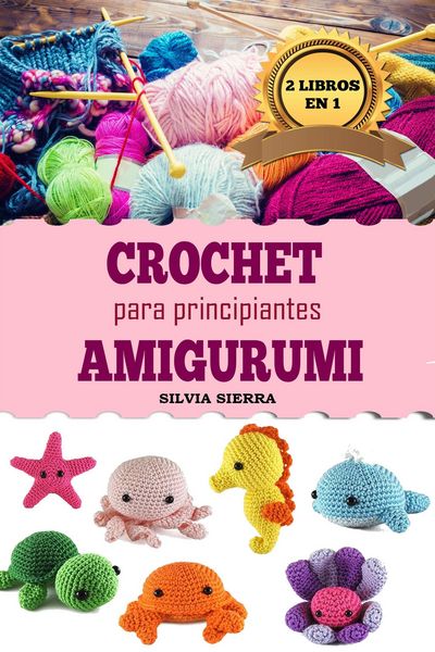 Produktbild: 2 libros en 1: Crochet y amigurumi para principiantes