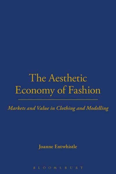 Produktbild: The Aesthetic Economy of Fashion