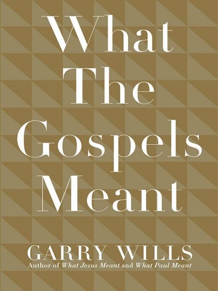 Produktbild: What the Gospels Meant